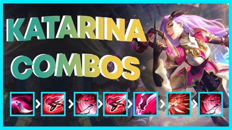 best katarina combos.